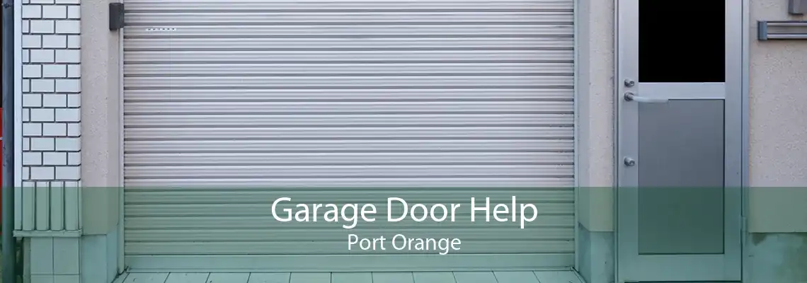 Garage Door Help Port Orange