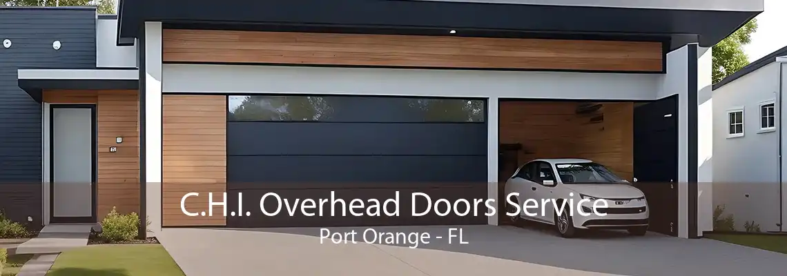 C.H.I. Overhead Doors Service Port Orange - FL