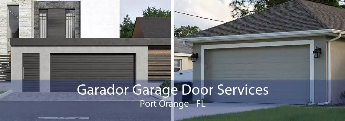 Garador Garage Door Services Port Orange - FL