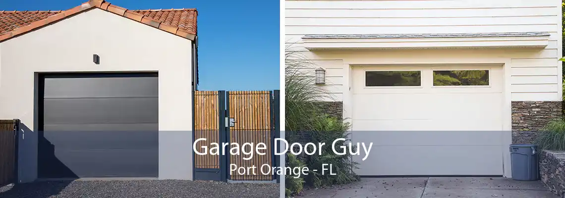 Garage Door Guy Port Orange - FL