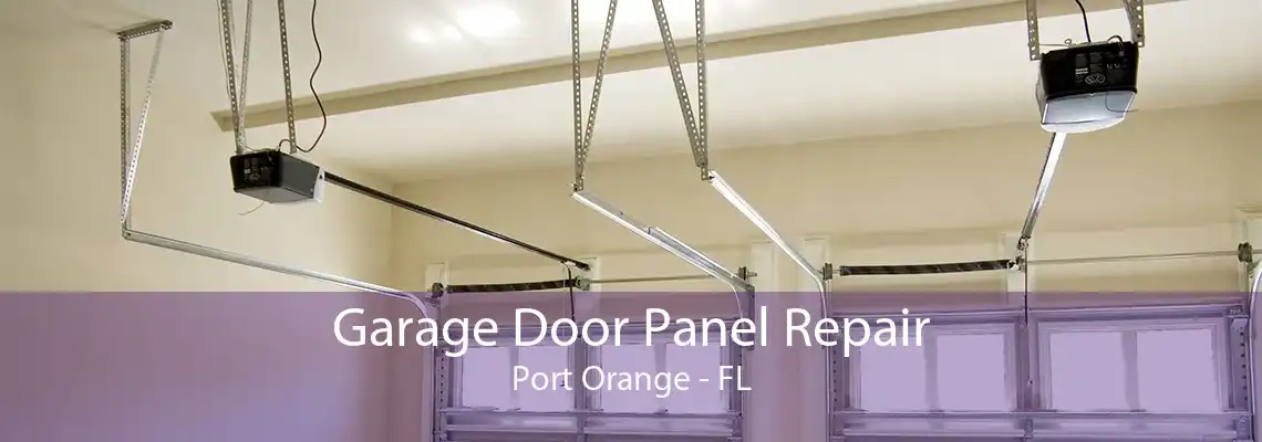 Garage Door Panel Repair Port Orange - FL