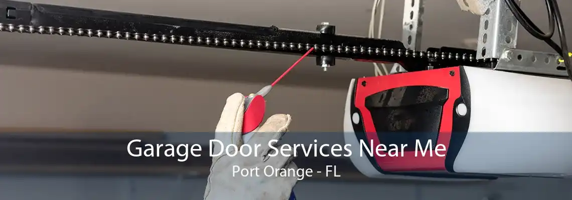 Garage Door Services Near Me Port Orange - FL