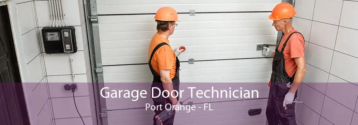 Garage Door Technician Port Orange - FL